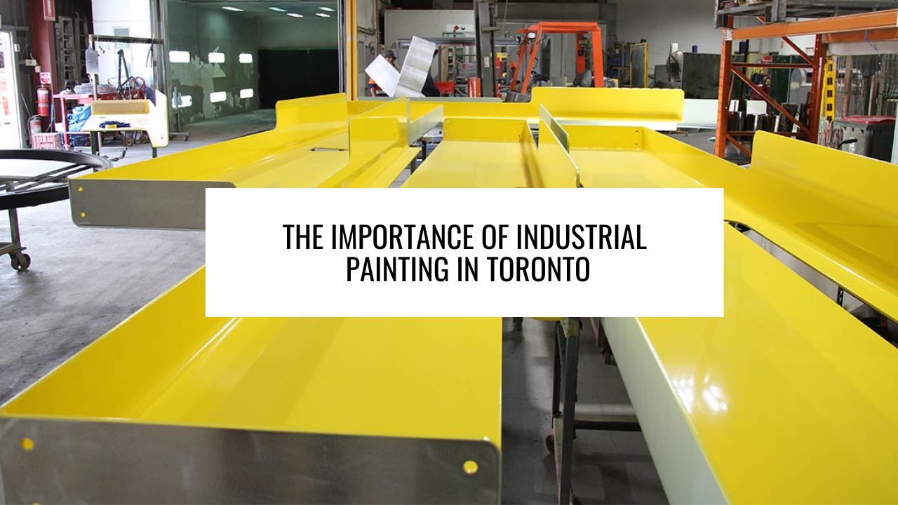 The Importance of Industrial Painting in Toronto