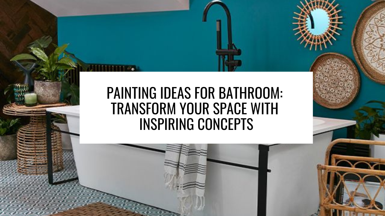 Painting Ideas for Bathroom